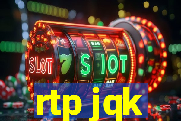 rtp jqk